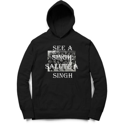 See A Singh -Salute A Singh  HOODIE