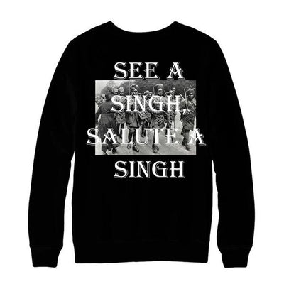 See A Singh -Salute A Singh T-shirt