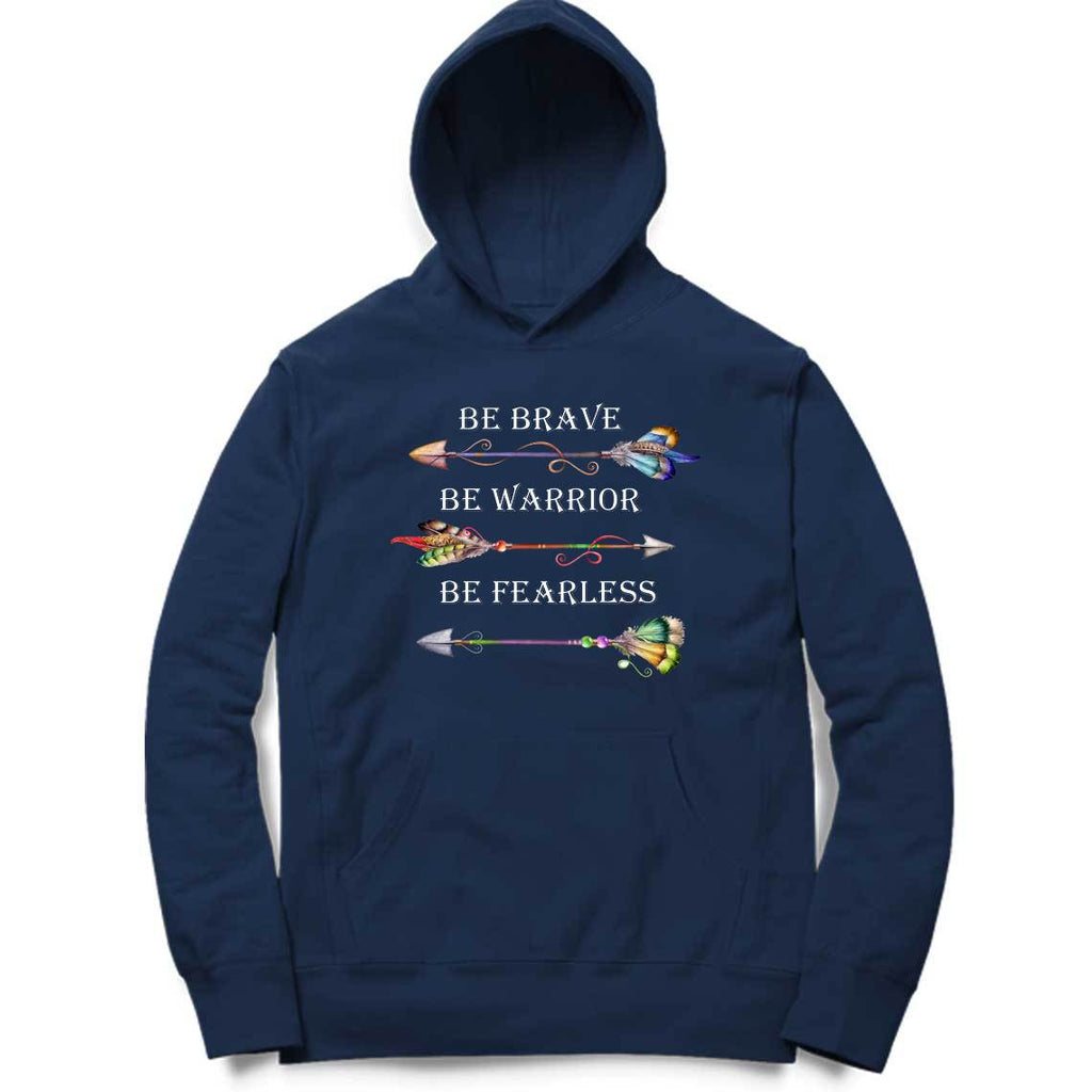Be Brave   HOODIE /SWTSHIRT