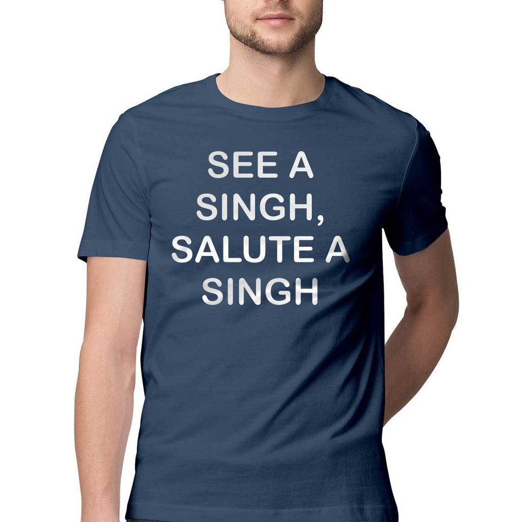 See A Singh -Salute A Singh T-shirt  V2
