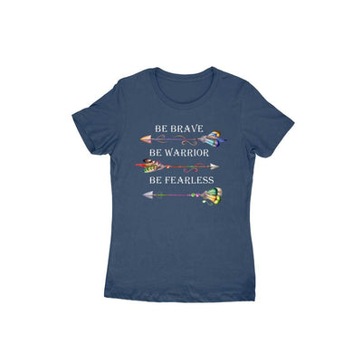 Be Fearless unisex T-Shirt