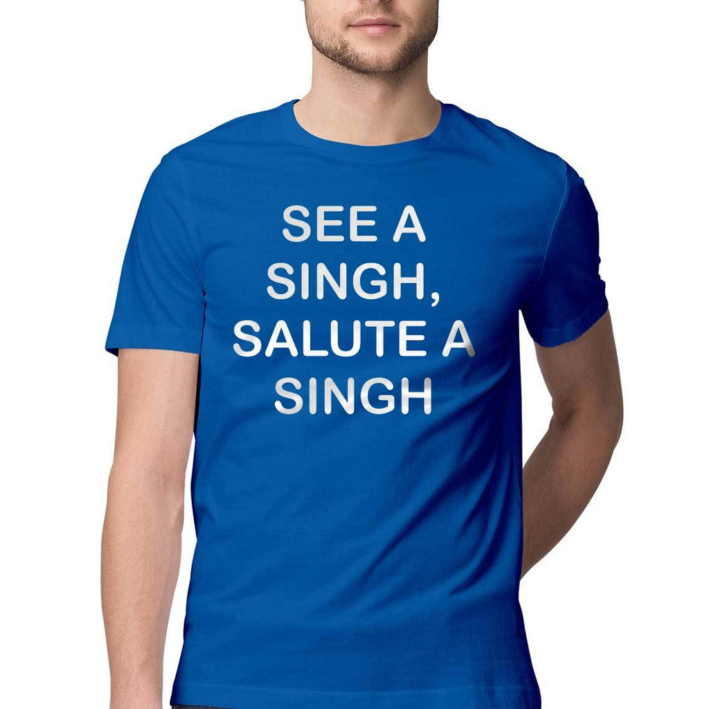 See A Singh -Salute A Singh T-shirt  V2