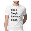 See A Singh -Salute A Singh T-shirt  V2